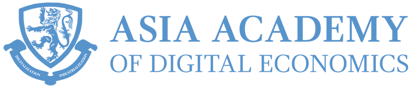 Asia Academy of Digital Economics | In Support of Excellence in Science and Technology